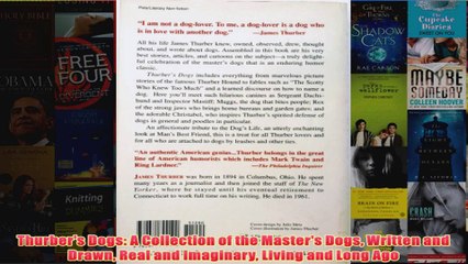 Thurbers Dogs A Collection of the Masters Dogs Written and Drawn Real and Imaginary