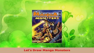 Read  Lets Draw Manga Monsters Ebook Free
