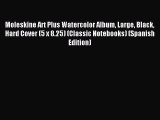 Moleskine Art Plus Watercolor Album Large Black Hard Cover (5 x 8.25) (Classic Notebooks) (Spanish