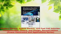 Read  Modern Electric Hybrid Electric and Fuel Cell Vehicles Fundamentals Theory and Design EBooks Online