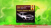 PDF Download  Chevrolet Colorado GMC Canyon 2004 thru 2008 Haynes Repair Manual Download Online