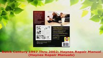 PDF Download  Buick Century 1997 Thru 2002 Haynes Repair Manual Haynes Repair Manuals PDF Full Ebook