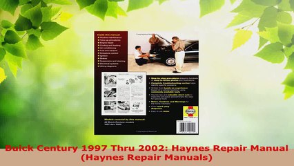 PDF Download  Buick Century 1997 Thru 2002 Haynes Repair Manual Haynes Repair Manuals PDF Full Ebook