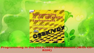 PDF Download  Programming in the OSEKVDX Environment With CDROM Read Online