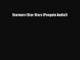 Starwars (Star Wars (Penguin Audio)) [PDF Download] Full Ebook