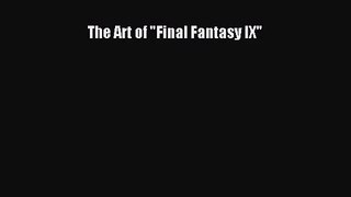 The Art of Final Fantasy IX [Read] Online