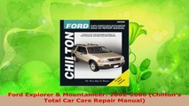PDF Download  Ford Explorer  Mountaineer 20022006 Chiltons Total Car Care Repair Manual Read Online