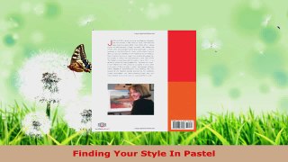 Download  Finding Your Style In Pastel PDF Online