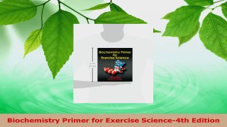 PDF Download  Biochemistry Primer for Exercise Science4th Edition PDF Online