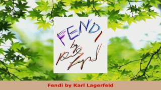 Read  Fendi by Karl Lagerfeld PDF Free