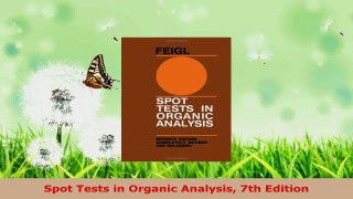 PDF Download  Spot Tests in Organic Analysis 7th Edition PDF Online