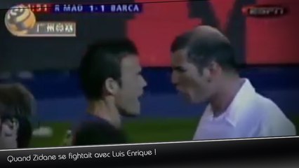 Quand Zidane se battait avec Enrique