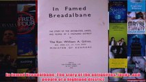 In famed Breadalbane The story of the antiquities lands and people of a highland district