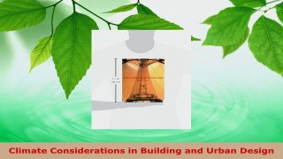 Read  Climate Considerations in Building and Urban Design Ebook Free