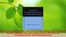 Read  Tourism Ecotourism and Protected Areas The State of NatureBased Tourism Around the World EBooks Online