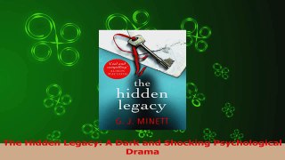 Read  The Hidden Legacy A Dark and Shocking Psychological Drama Ebook Free