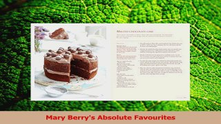 Download  Mary Berrys Absolute Favourites PDF Free