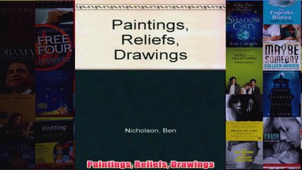 Paintings Reliefs Drawings