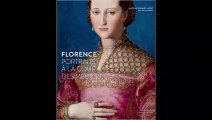 Telecharger Florence - Portraits A La Cour Des Medicis by Collectif Ebook