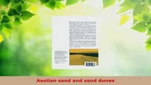 PDF Download  Aeolian sand and sand dunes Download Full Ebook