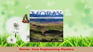 PDF Download  Moray Inca Engineering Mystery Read Online