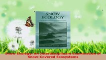 PDF Download  Snow Ecology An Interdisciplinary Examination of SnowCovered Ecosystems Download Full Ebook