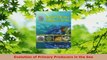PDF Download  Evolution of Primary Producers in the Sea Download Full Ebook