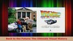 PDF Download  Back to the Future The Ultimate Visual History PDF Online