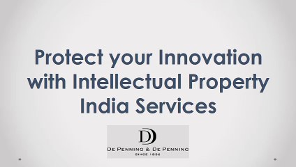 Protect your Innovation with Intellectual Property India Services