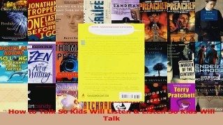 PDF Download  How to Talk So Kids Will Listen  Listen So Kids Will Talk Read Online