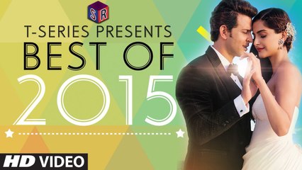 Best Songs of [2015] - T-Series Top 10 Most Viewed Hindi Songs [FULL HD] - (SULEMAN - RECORD)