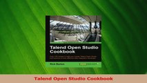 PDF Download  Talend Open Studio Cookbook Download Full Ebook