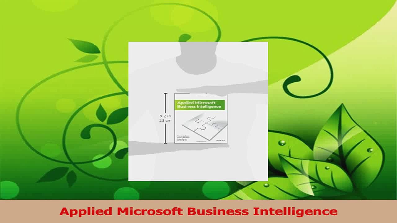 PDF Download  Applied Microsoft Business Intelligence PDF Full Ebook