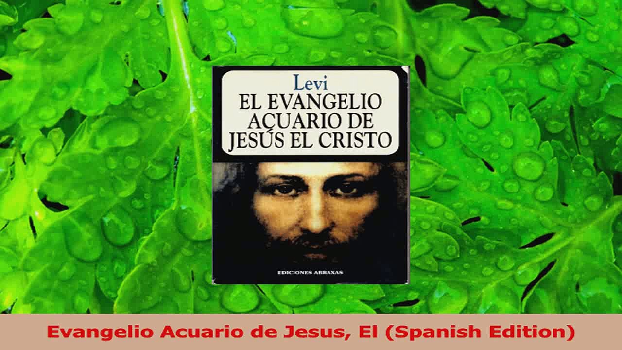 PDF Download  Evangelio Acuario de Jesus El Spanish Edition Download Online