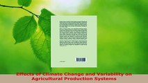 PDF Download  Effects of Climate Change and Variability on Agricultural Production Systems Read Full Ebook