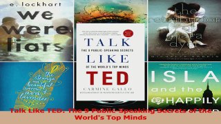 PDF Download  Talk Like TED The 9 PublicSpeaking Secrets of the Worlds Top Minds PDF Online