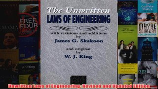 Unwritten Laws of Engineering Revised and Updated Edition