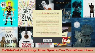 PDF Download  InSideOut Coaching How Sports Can Transform Lives PDF Online