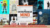 PDF Download  The Entrepreneur Mind 100 Essential Beliefs Characteristics and Habits of Elite Download Online