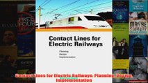 Contact Lines for Electric Railways Planning Design Implementation