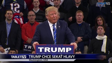TRUMP CHCE SEKAT HLAVY