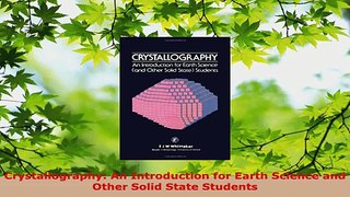 PDF Download  Crystallography An Introduction for Earth Science and Other Solid State Students Download Full Ebook