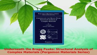 PDF Download  Underneath the Bragg Peaks Structural Analysis of Complex Materials Pergamon Materials Download Full Ebook