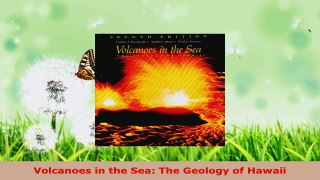 PDF Download  Volcanoes in the Sea The Geology of Hawaii PDF Full Ebook
