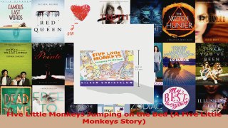 PDF Download  Five Little Monkeys Jumping on the Bed A Five Little Monkeys Story Download Online