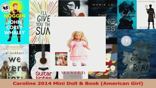 PDF Download  Caroline 2014 Mini Doll  Book American Girl Read Full Ebook