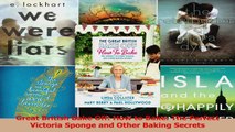 PDF Download  Great British Bake Off How to Bake The Perfect Victoria Sponge and Other Baking Secrets Read Full Ebook