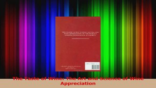 PDF Download  The Taste of Wine The Art and Science of Wine Appreciation PDF Online