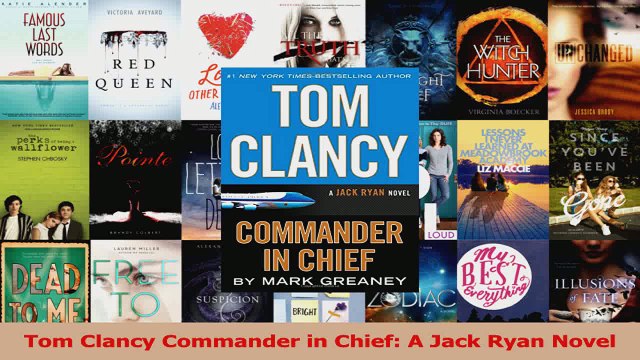 PDF Download Tom Clancy Commander in Chief A Jack Ryan Novel Download Full Ebook