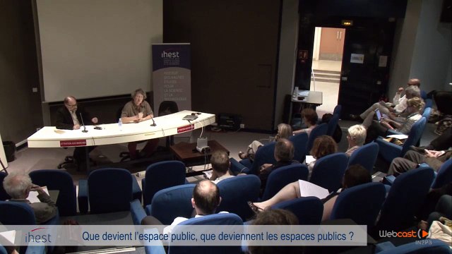 Thierry PAQUOT - Que devient l’espace public, que deviennent les espaces publics ? Partie 1